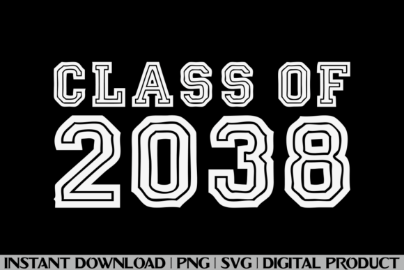 Class of 2038 Grow with Me Graphics