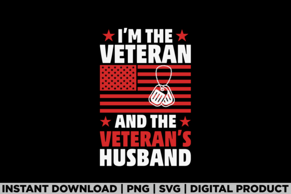 I'm Veteran and Veteran's Husband USA Graphics