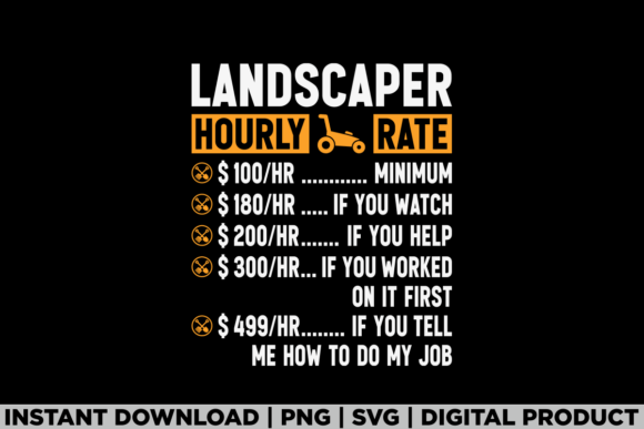 Labor Day Landscaper Lawn Hourly Rate Graphics