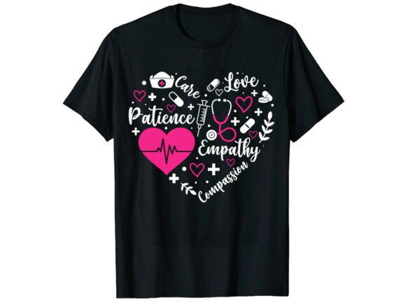 Love Care Empathy Nurse T-Shirt Graphics