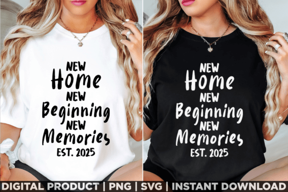 New Home New Beginning New Memories Tee Graphics
